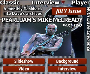 Pearl Jam's Mike McCready and Dave Lawrence part two